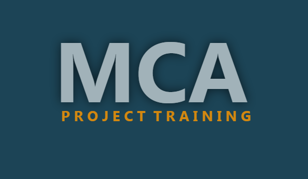 MCA project training